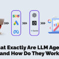 What Exactly Are LLM Agents and How Do They Work